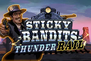 Sticky Bandits Thunder Rail - ZENPLAY77