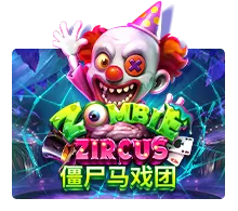 Joker123 : Zombie Zircus - ZENPLAY77