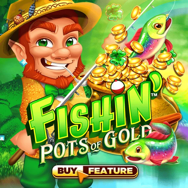 Fishin Pots of Gold - ZENPLAY77