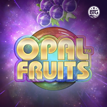 Bigtime : Opal Fruits - ZENPLAY77