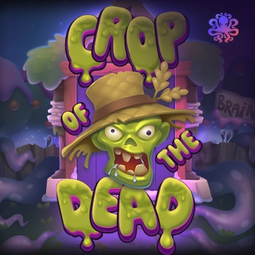 Octoplay : Crop of the Dead - ZENPLAY77