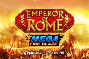 Mega Fire Blaze: Emperor of Rome - ZENPLAY77