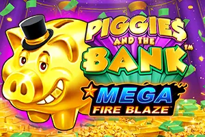 Mega Fire Blaze: Piggies and the Bank™ - ZENPLAY77