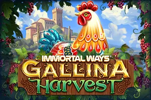 Immortal Ways Gallina Harvest - ZENPLAY77
