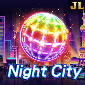 Jili : Night City - ZENPLAY77