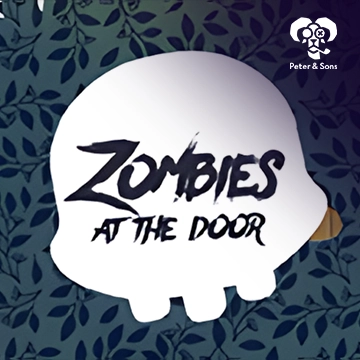 PeterSons : Zombies - At the door - ZENPLAY77