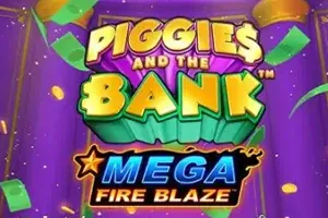 Mega Fire Blaze: Piggies and the Bank - ZENPLAY77