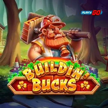 PlaynGo : Buildin Bucks - ZENPLAY77