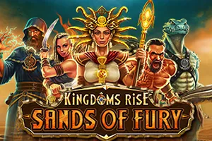 Kingdoms Rise: Sands of Fury™ - ZENPLAY77